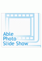 Able Photo Slide Show Able Photo Slide Show